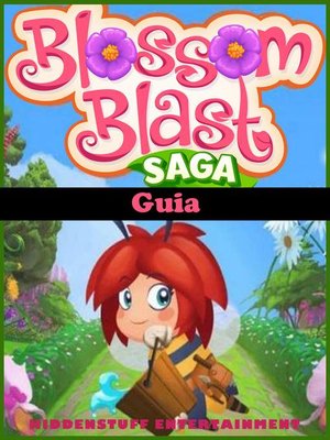 cover image of Guia Blossom Blast Saga